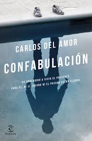 Confabulación / Carlos del Amor