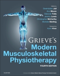 Grieve's modern musculoskeletal physiotherapy / edited by Gwendolen Jull ... [et al.] ; foreword by Karim Khan