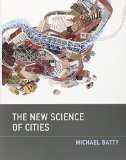 The New science of cities / Michael Batty