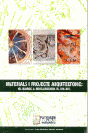 Materials i projecte arquitectònic : del Barroc al Neoclassicisme (s. XVII-XIX) / [Pilar Giráldez i Màrius Vendrell (coordinació)]