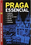Praga essencial / text original: Christopher i Melanie Rice ; revisat i actualitzat per Michael Ivory ; traducció: Cintia García Nisia