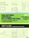 Una Historia universal de la arquitectura / Francis D.K. Ching, Mark M. Jarzombek, Vikramaditya Prakash ; versión castellana: Carlos Saenz de Valicourt