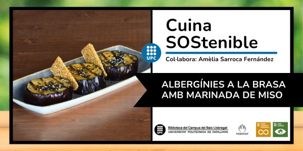 Cuina SOStenible: Albergínies a la brasa amb marinada de miso umami