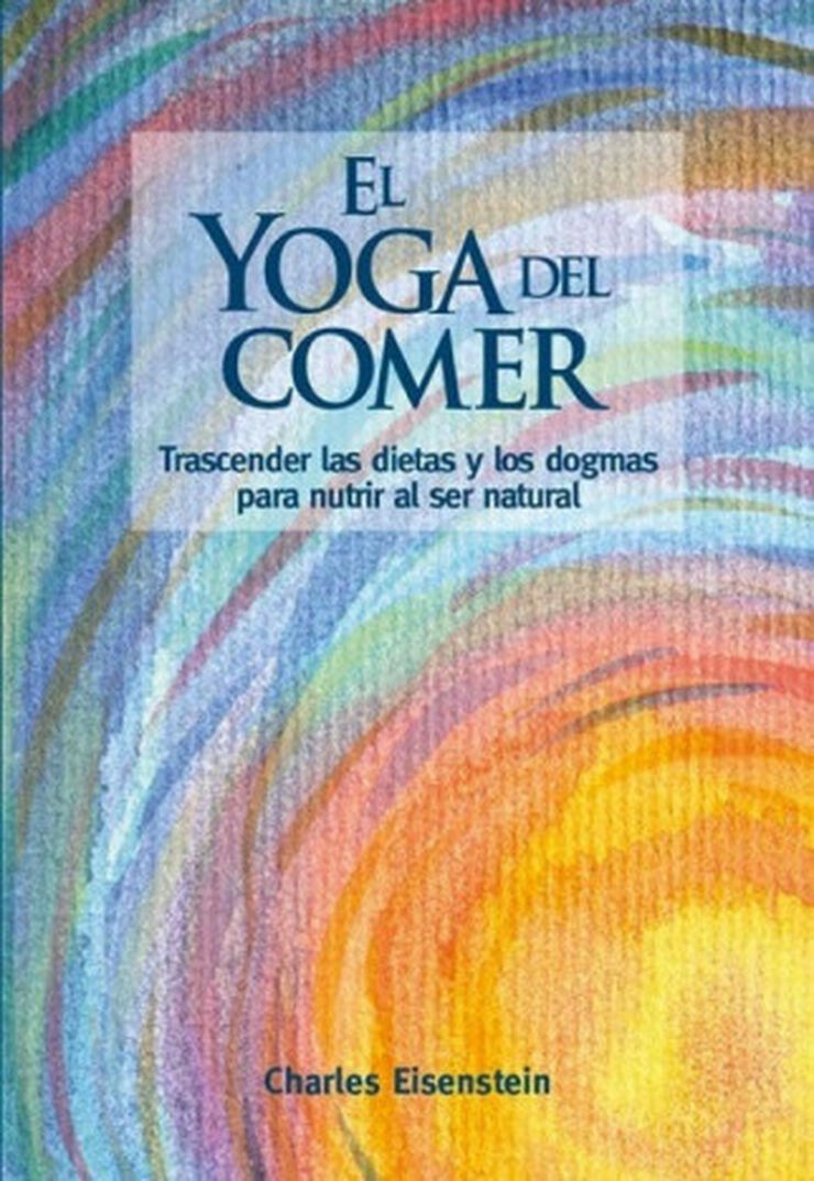 Ressenya del mes de setembre: El yoga del comer