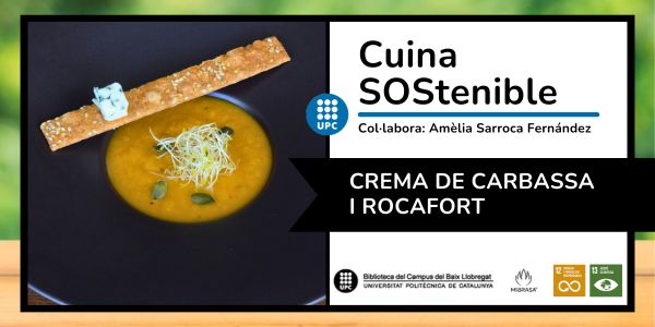 Cuina SOStenible: Crema de carbassa i rocafort