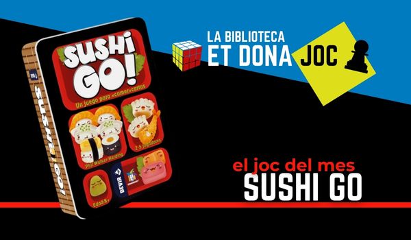 El joc del mes: Sushi go