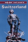Switzerland : a Lonely Planet travel survival kit / Mark Honan