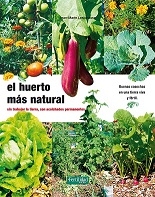 El Huerto más natural / Jean-Marie Lespinasse ; [traducción: Yago Mellado López]