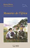 Memòries de l'Àfrica / Karen Blixen (Isak Dinesen) ; traducció de Xavier Pàmies
