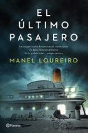 El Último pasajero / Manel Loureiro