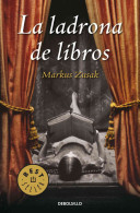 La Ladrona de libros / Markus Zusak ; traducción de Laura Martín de Dios