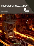 Procesos de mecanizado  / Sergio Bertolín Gil