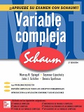 Variable compleja / Murray R. Spiegel [y otros 3] ; revisión técnica, Natella Antonyan.