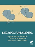 Mecánica fundamental / Armando Bilbao Sagarduy [i 3 més]