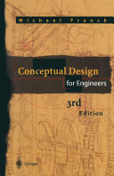 Conceptual design for engineers / Michael French.