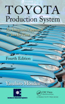 Toyota production system : an integrated approach to just-in-time / Yasuhiro Monden.