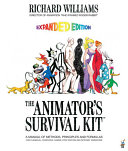 The Animator's survival kit / Richard Williams