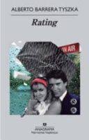 Rating / Alberto Barrera Tyszka