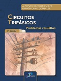 Circuitos trifásicos problemas resueltos / Alfonso Bachiller Soler, Ramón Cano González