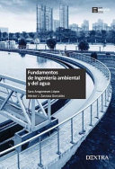 Fundamentos de ingeniería ambiental y del agua / Sara Aragoneses López, Héctor J. Zarzosa González.
