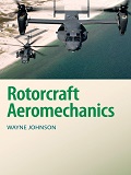 Rotorcraft aeromechanics / Wayne Johnson