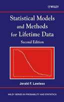 Statistical models and methods for lifetime data / Jerald F. Lawless.