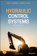Hydraulic control systems / Noah D. Manring, Roger C Fales