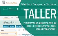 Taller: Plataforma Engineering Village (bases de dades Compendex, Inspec i Paperchem)