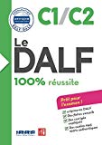 Le DALF C1/C2 : 100% réussite / Lucile Chapiro, [i 5 més]
