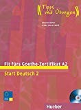 Fit fürs Goethe-Zertifikat A2 : Start Deutsch 2 / Johannes Gerbes, Frauke van der Werff.