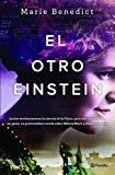 El Otro Einstein / Marie Benedict ; traducción de Andrea Rivas.