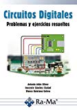 Circuitos digitales: problemas y ejercicios / Antonio Adán Oliver, Inocente Sánchez Ciudad, Blanca Quintana Galera