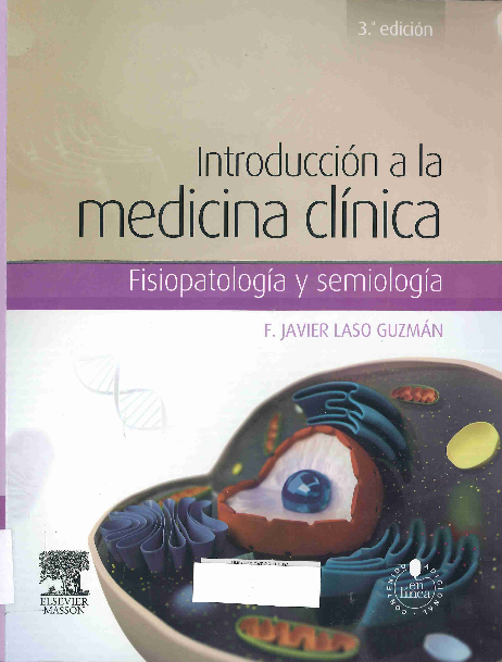Introducción a la medicina clínica : fisiopatología y semiología / F. Javier Laso Guzmán