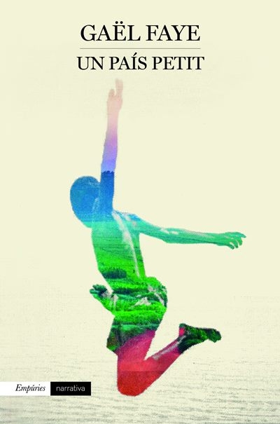 Un País petit / Gaël Faye ; traducció de Mercè Ubach