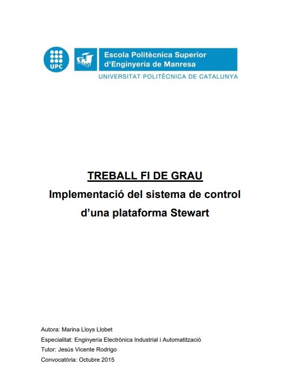 Implementació del sistema de control d'una plataforma Stewart (Grau Enginyeria Electrònica, Industrial i Automàtica)