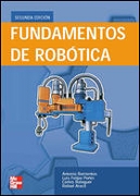 Fundamentos de robótica / Antonio Barrientos ... [et al.]