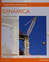 Ingeniería mecánica : dinámica / Russell C. Hibbeler ; traducción Jesús Elmer Murrieta Murrieta ; revisión técnica Jorge Fonseca Campos