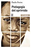 Pedagogía del oprimido / por Paulo Freire ; traducción de Jorge Mellado