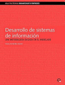 Desarrollo de sistemas de información [Recurs electrònic] : una metodología basada en el modelado / Vicenç Fernández Alarcón