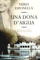 Una Dona d'aigua / Núria Esponellà