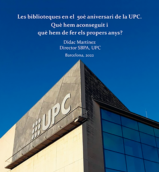 Les biblioteques en el 50è aniversari de la UPC