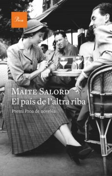 El país de l'altra riba / Maite Salord