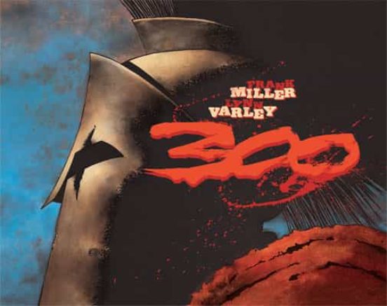 300 / guión y dibujo: Frank Miller ; color: Lynn Varley ; [traducción: Óscar Estefanía]