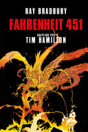 Fahrenheit 451 / adaptado por: Tim Hamilton ; introducción de Ray Bradbury ; traducción de Carlos Mayor