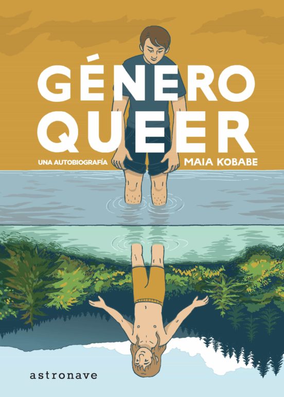 Género queer : una autobiografía / Maia Kobabe ; color de Phoebe Kobabe