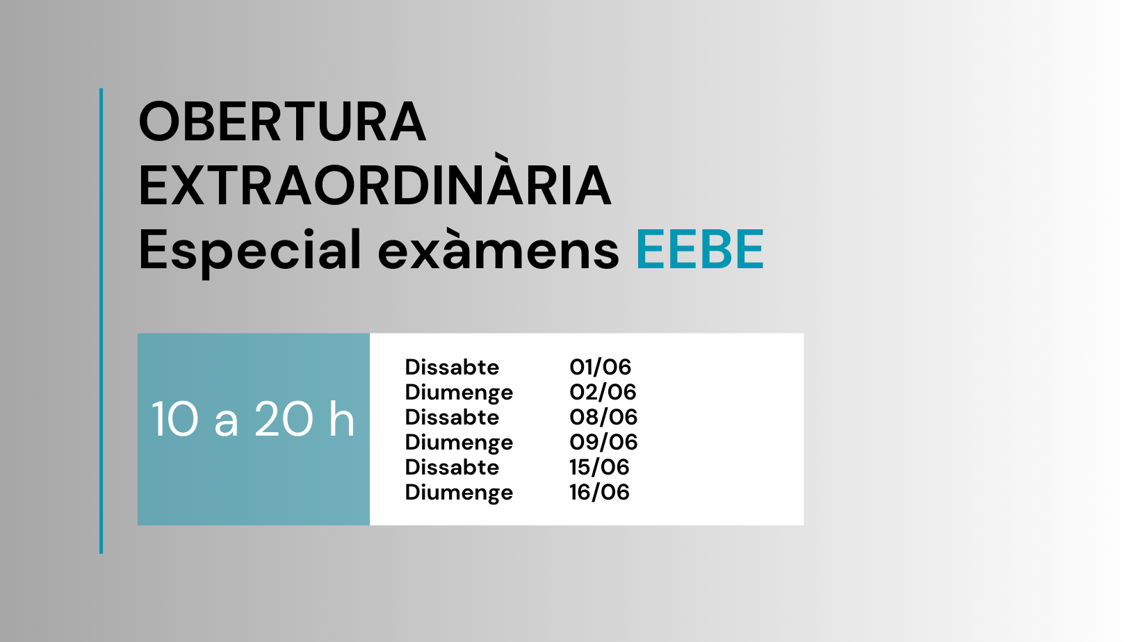 Obertura especial exàmens