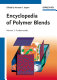 Encyclopedia of polymer blends / edited by Avraam I. Isayev
