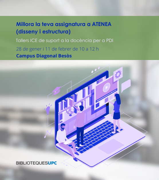 Taller ICE presencial: Millora la teva assignatura a ATENEA