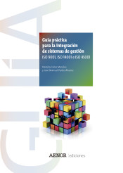 Guía práctica para la investigación de sistemas de gestión : ISO 9001, ISO 14001 e ISO 45001 / Natalia Calso Morales y José Manuel Pardo Álvarez