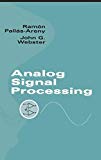 Analog signal processing / Ramón Pallás-Areny, John G. Webster
